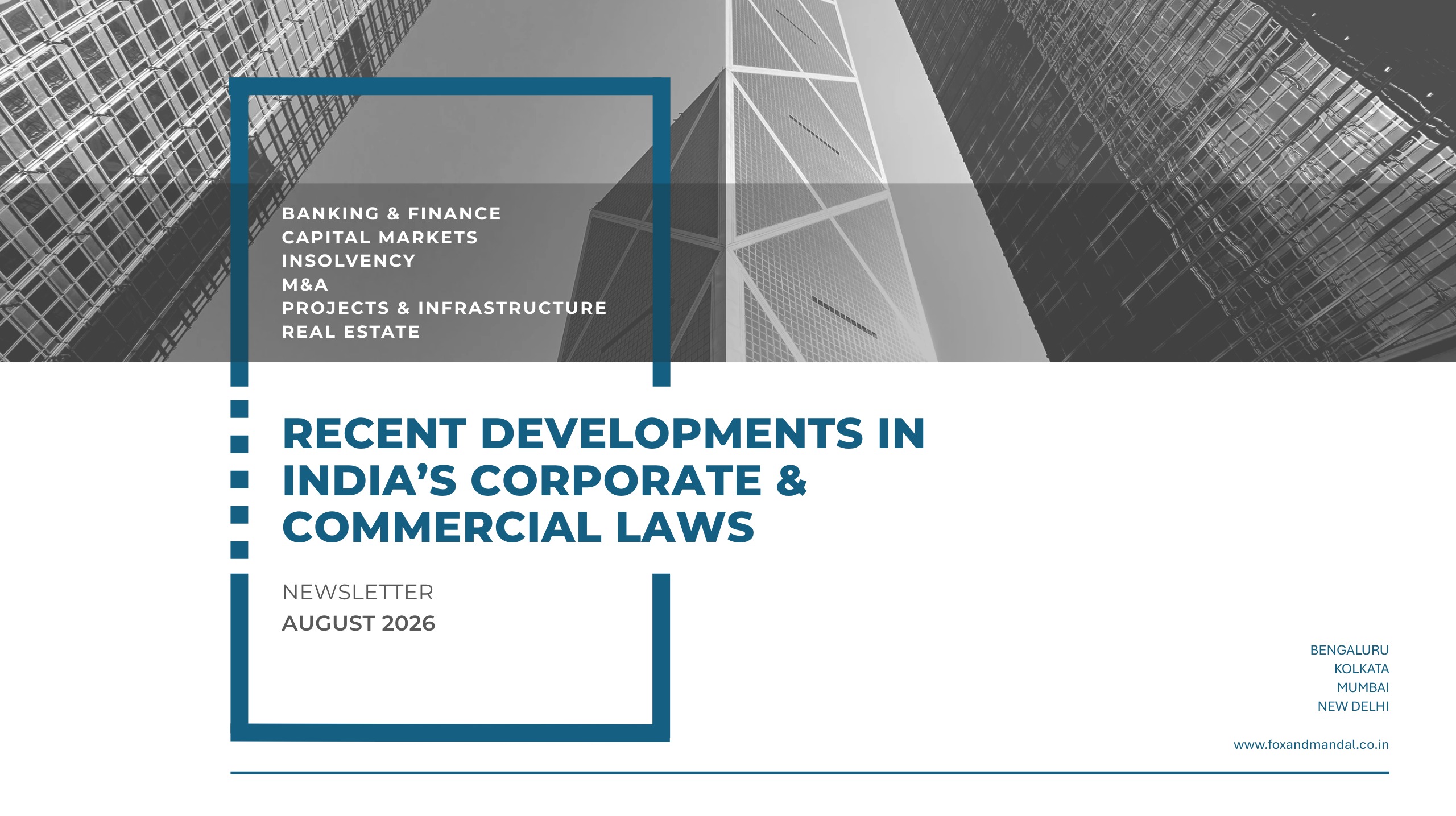 Recent developments in India's corporate & commercial laws - August 2026